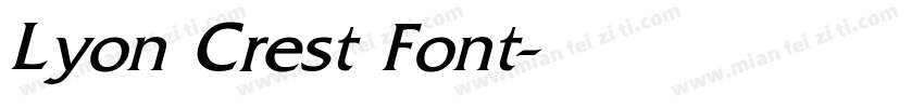 Lyon Crest Font字体转换